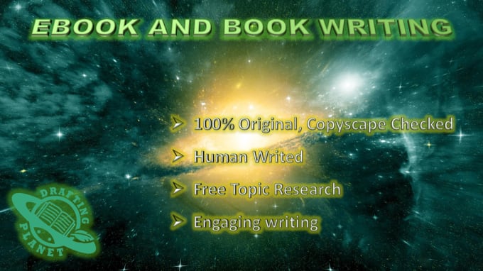 I will write great fiction or nonfiction books or ebooks for you