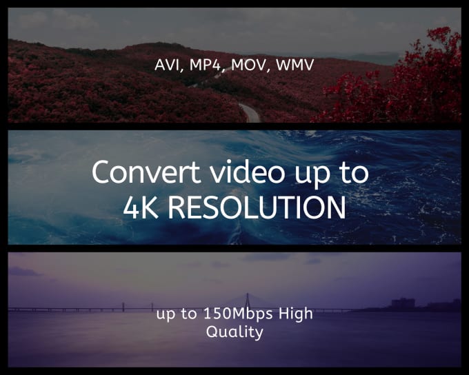 Simply convert video up to 4k resolution by beatcoiner30
