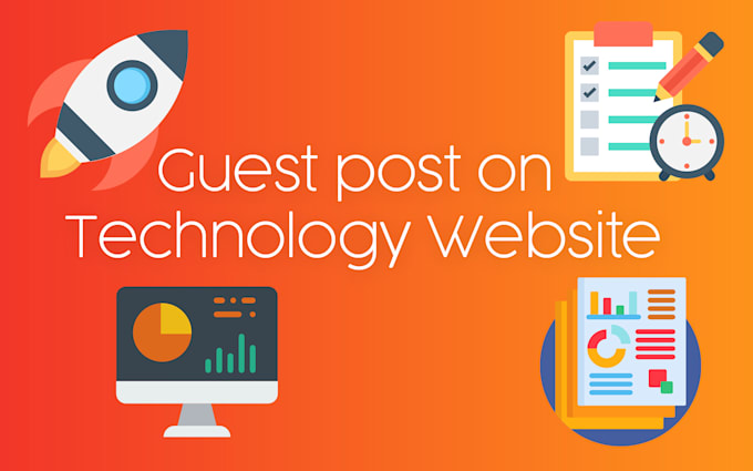 publish guest post on tech blog with a high SEO metrics