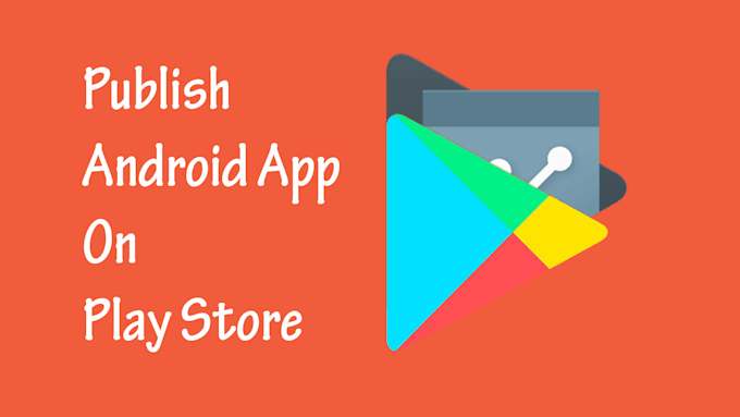 publish android app on google play by zohaib khaliq fiverr