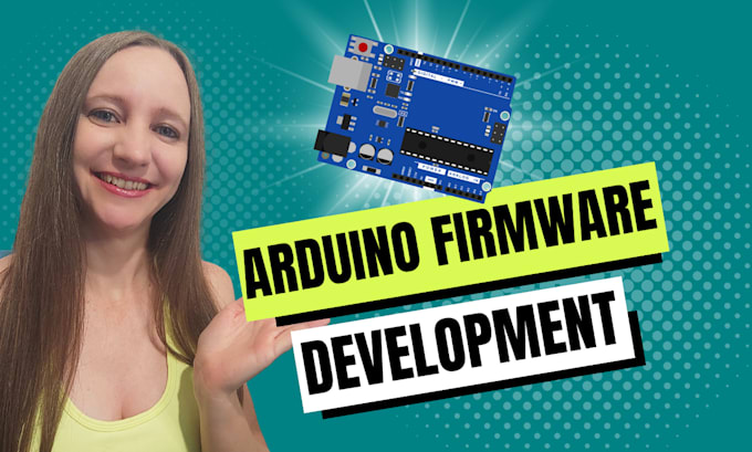 develop arduino firmware for your electronic project