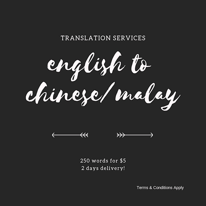 Translate English To Chinese Or Malay By Elvinting881
