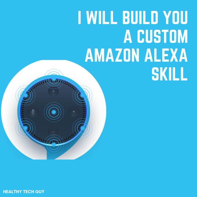 Build a custom amazon alexa skill for you or your business by