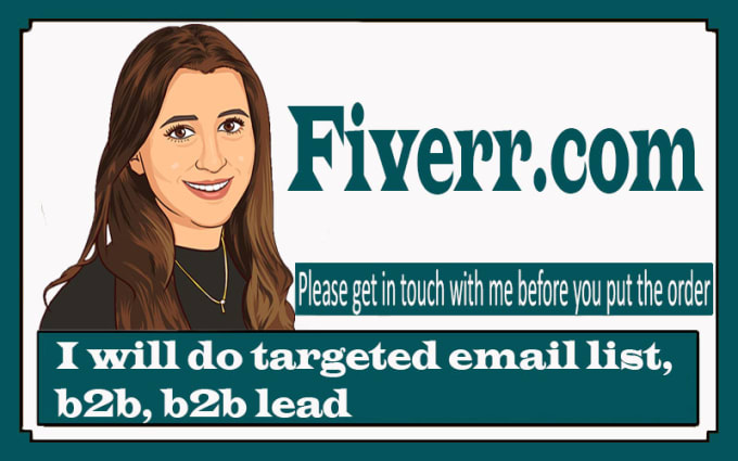 I will do targeted email listb2b b2b lead generation