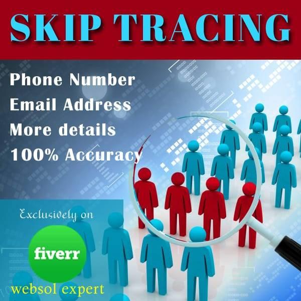 do any type of skip tracing for your real state business