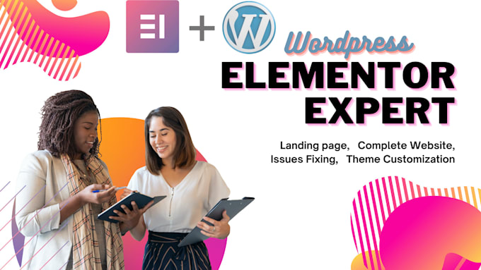 create, design and fix elementor wordpress website with elementor pro