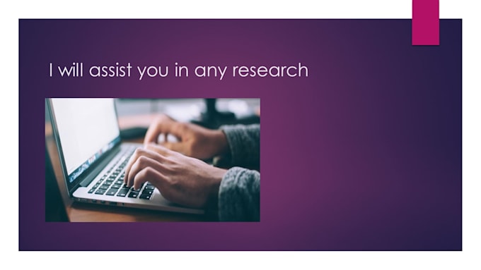 perfectly assist you with research in any field