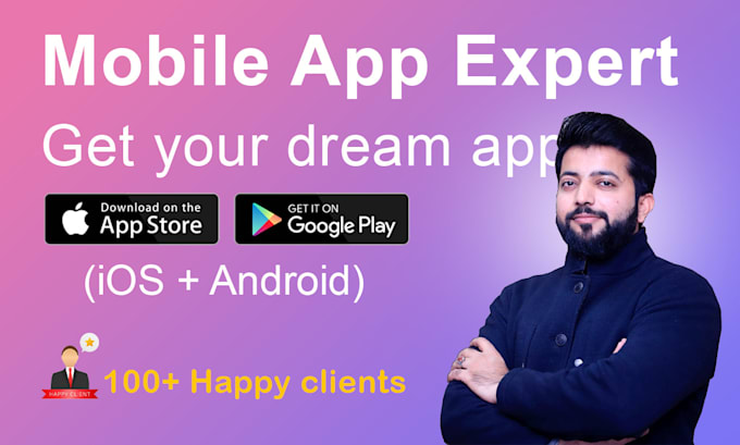 be mobile app developer for ios and android development