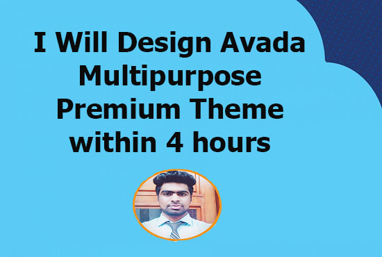 design avada multipurpose theme within 4 hours