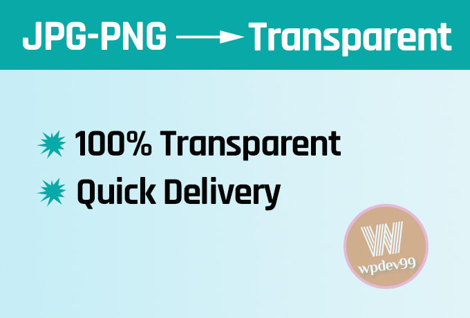Convert Jpg Png Image To Transparent Png By Wpdev99