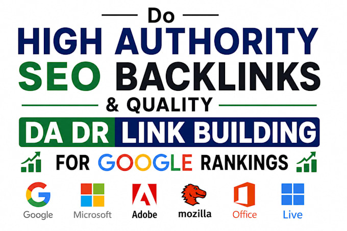 do high authority SEO backlinks, quality da DR link building for google ranking