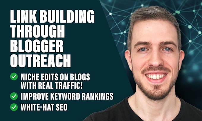 I will do SEO backlink building through blogger outreach for high quality links
