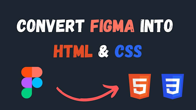 convert figma to html, psd to html, xd to html responsive