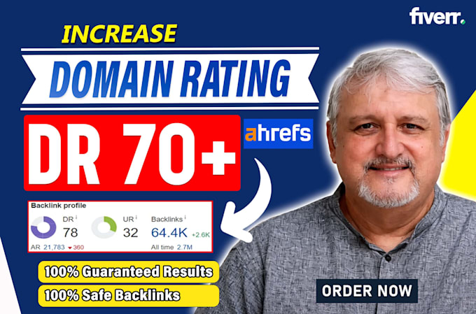 increase domain rating ahrefs dr 70 plus with high authority SEO backlinks