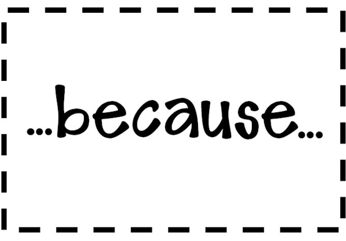 That is because of the. Because. because картинка. because надпись. because word.