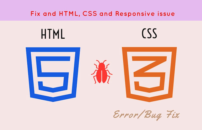 Do fix your html css and responsive bug errors by Saiful5077 | Fiverr