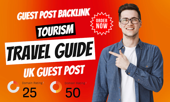 publish tourism travel guide content article through UK guest post backlink