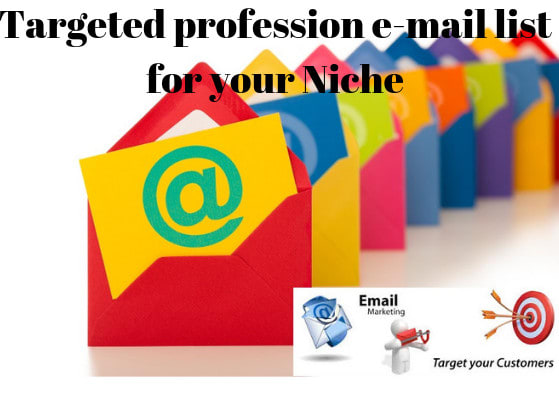 collect targeted valid  email list for your niche based