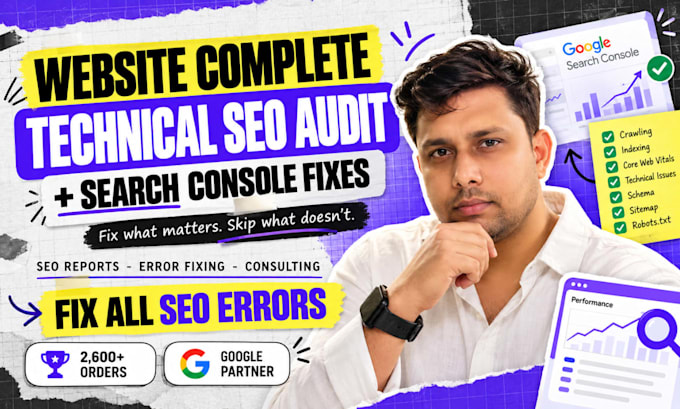 do a complete technical SEO audit and fix google search console errors