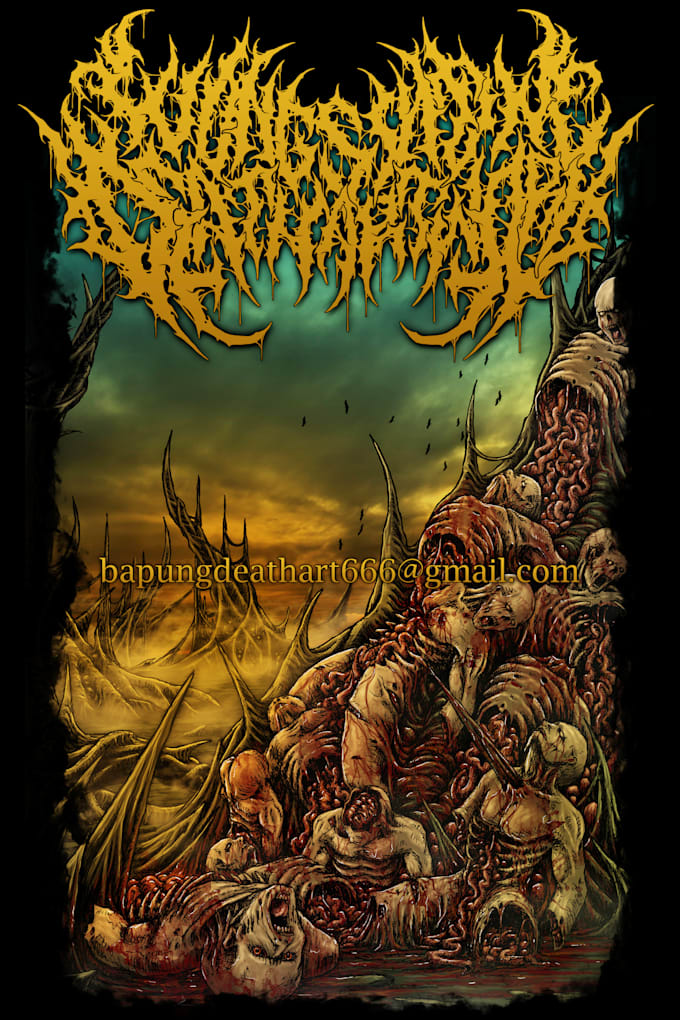 Make The Best Brutal Death Metal Design For Your Tshirts By Bapung 666