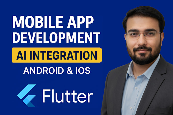 develop android and ios flutter app, mvp and ai integration
