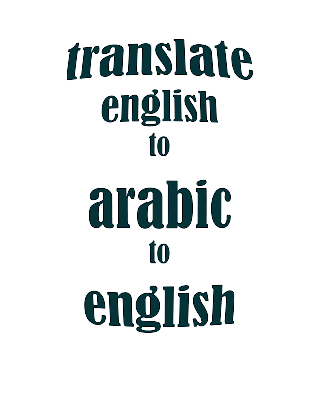 Transslate english to arabic by Hamid10life Fiverr