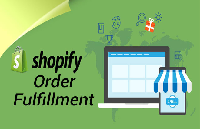 fulfill 100 shopify order and be your virtual assistant