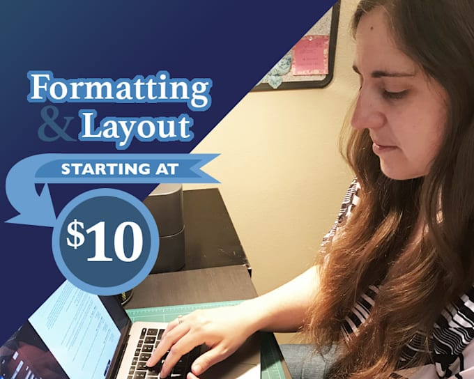 provide quality formatting and layout