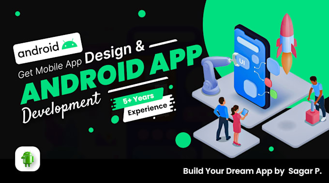 develop an android app as android developer, android studio