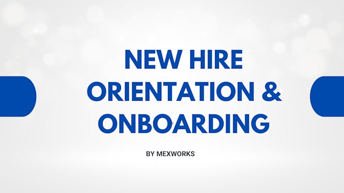create new hire orientation and employee onboarding HR