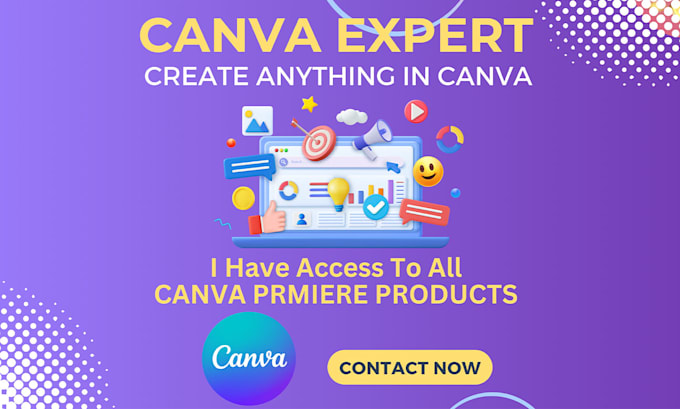 create any canva design for you, many canva pro options available