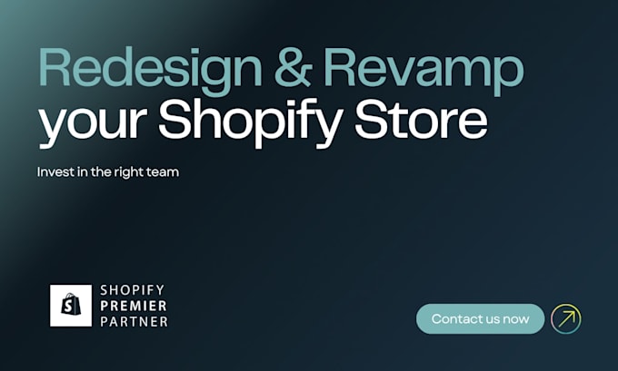 redesign and revamp your shopify ecommerce store