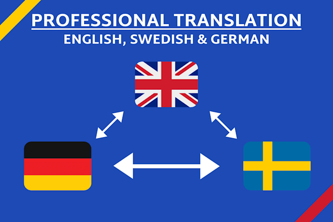 professionally translate german,english or swedish