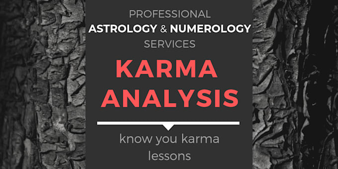 Make analysis of your karma using astrology and numerology by ...