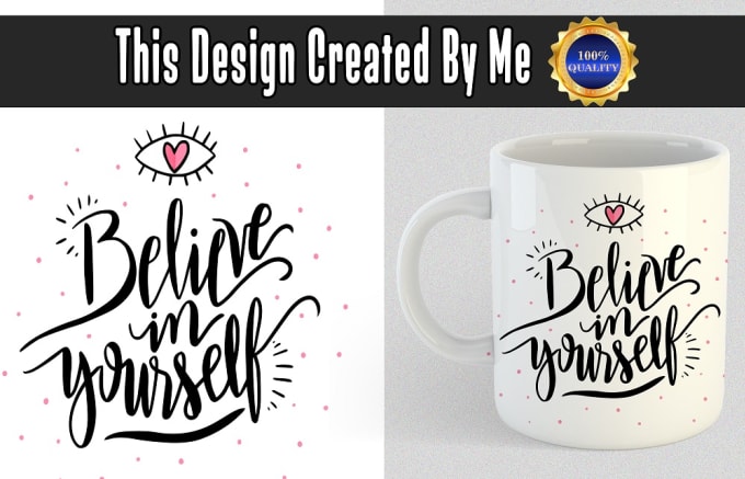 Create Logo Design Coffee Mug Motivational Quotes By Salimhsn