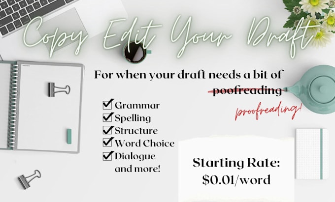 proofread and line edit your work