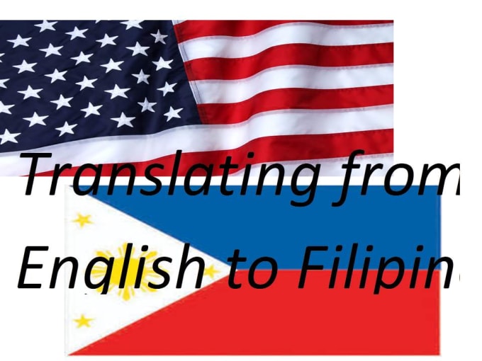 English to filipino transalation and vice versa by Chilay | Fiverr