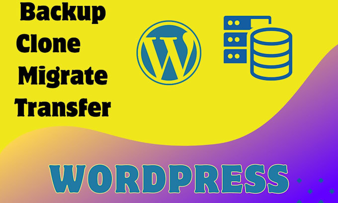 backup, clone, migrate your wordpress websites within 6 hours