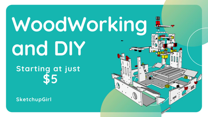 Make 3d Model And 2d Plans Of Your Diy Woodworking Project By