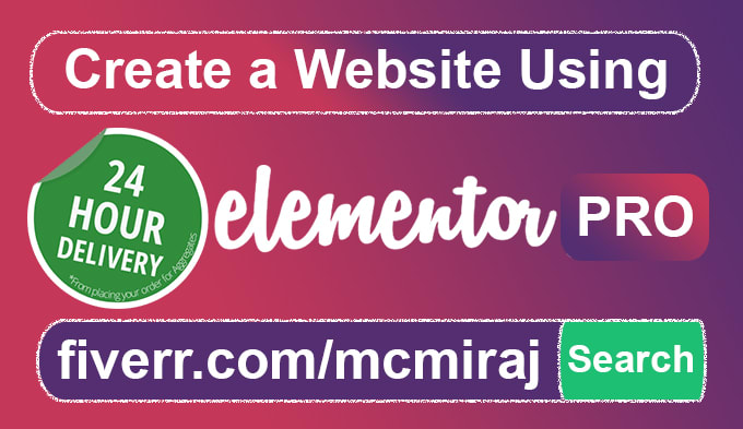 Create wordpress website by elementor pro in 24 hours by Mcmiraj | Fiverr