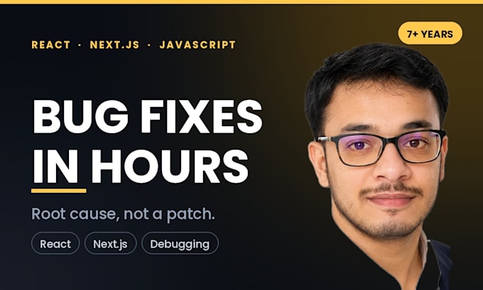 fix react, next js and javascript bugs and errors fast