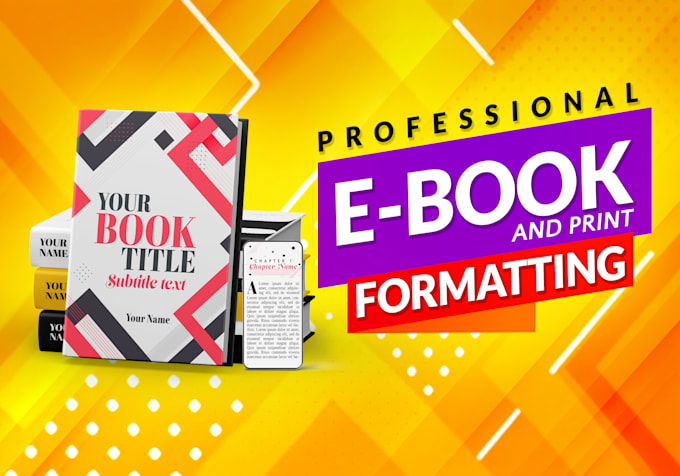 professionally format your book into ebook, kindle, or print