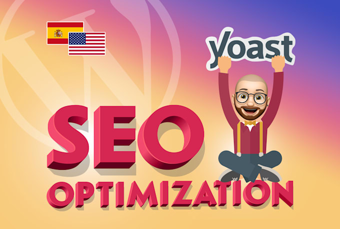 do SEO optimization and yoast on your site