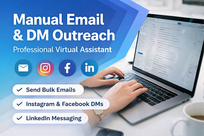 manually send bulk emails and social media dms for outreach
