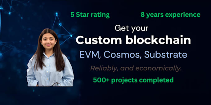create dapps and custom blockchain on evm, cosmos, substrate