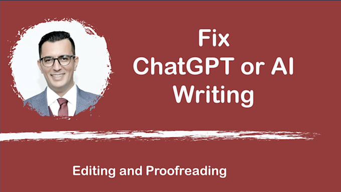 fix, edit, and humanize your chatgpt or ai generated writing