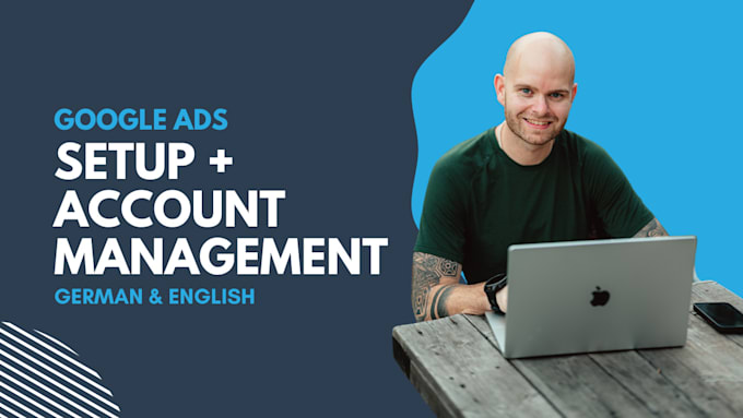 set up an optimized german or english google ads campaign