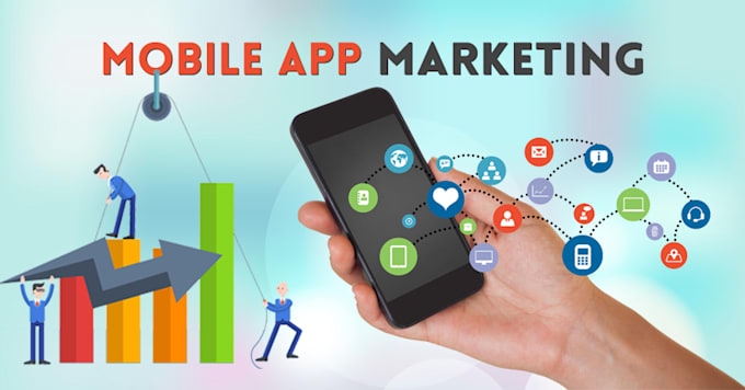 do app marketing for your android or ios app or game