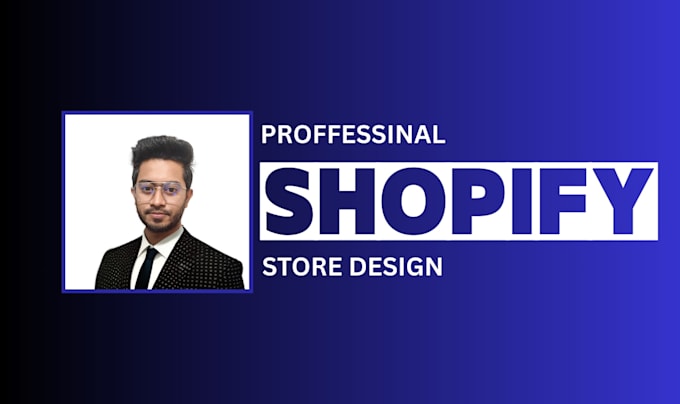 do shopify store design or shopify website design