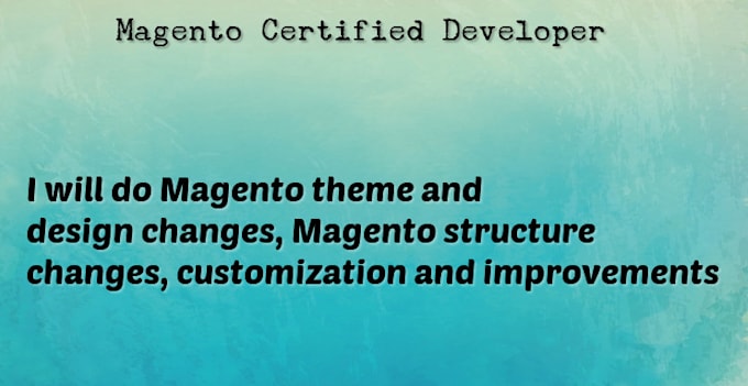 do magento theme, design and structure customize, improvements